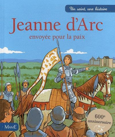 Emprunter Jeanne d'Arc. Envoyée pour la paix livre