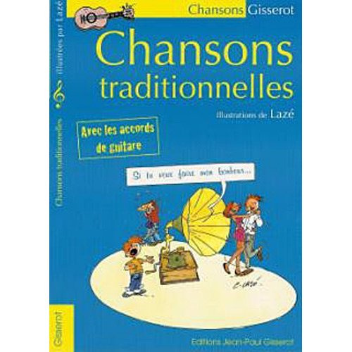 Emprunter Chansons traditionnelles livre