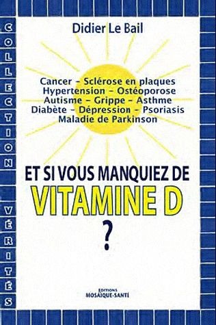 Emprunter Et si vous manquiez de vitamine D ? livre