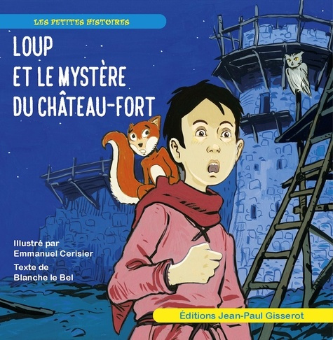Emprunter Loup et le mystère du château-fort livre