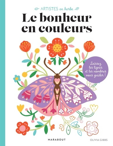 Emprunter Le bonheur en couleurs livre