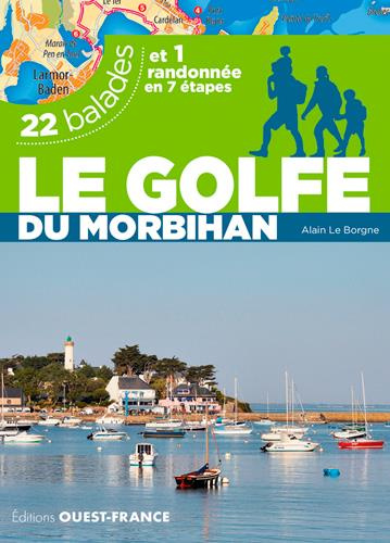 Emprunter Le Golfe du Morbihan. 22 balades livre
