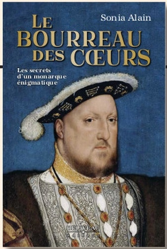 Emprunter Le bourreau des coeurs. Les secrets d'un monarque énigmatique livre