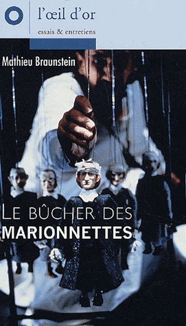 Emprunter Le bûcher des marionnettes livre