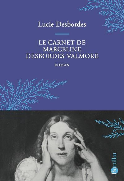Emprunter Le carnet de Marceline Desbordes-Valmore livre