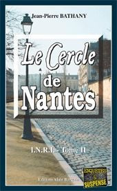 Emprunter Le cercle de Nantes. I.N.R.I., Tome 2 livre