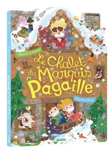 Emprunter Le Chalet du Marquis Pagaille livre