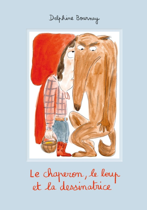 Emprunter Le chaperon, le loup et la dessinatrice livre