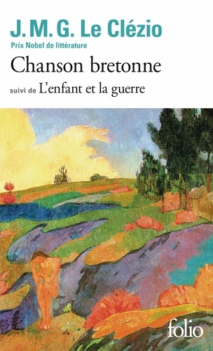 Emprunter Chanson bretonne suivi de L'enfant et la guerre. Deux contes livre
