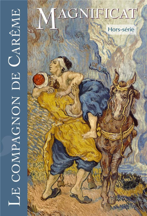 Emprunter Magnificat Grand format Hors-série N°77 : Le compagnon de Carême livre