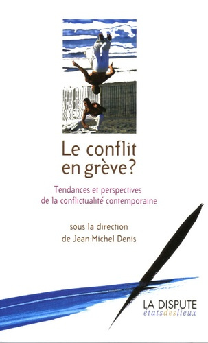 Emprunter Le conflit en grève ? livre