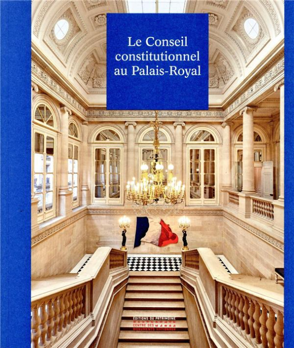 Emprunter Le conseil constitutionnel au Palais-Royal livre