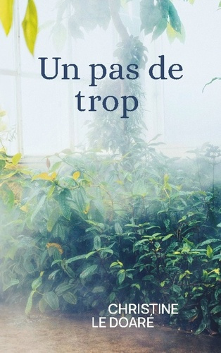 Emprunter Un pas de trop livre