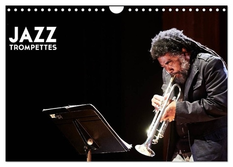Emprunter Jazz Trompettes (Calendrier mural 2026 DIN A4 vertical), CALVENDO calendrier mensuel. une année au r livre
