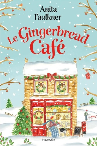 Emprunter Le Gingerbread Café livre