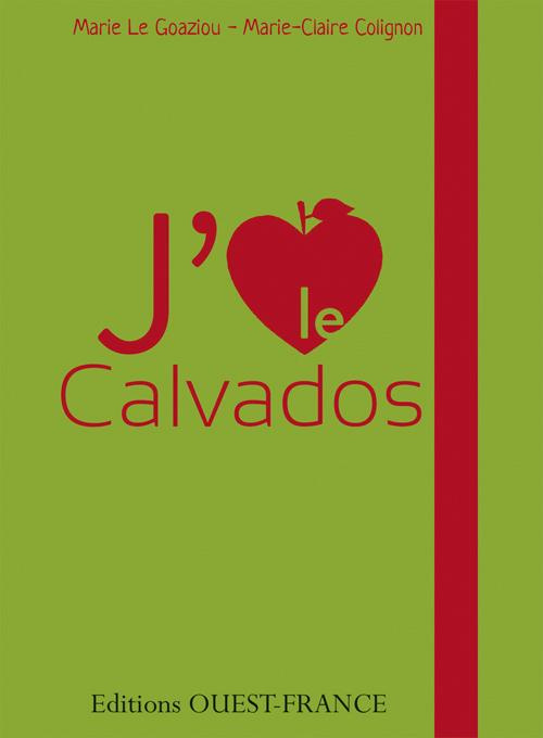 Emprunter J'aime le Calvados livre