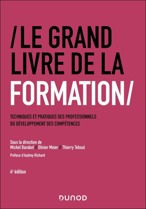 Emprunter Le grand livre de la formation. 4e édition livre