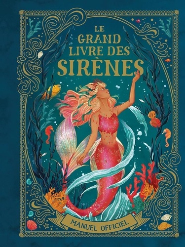 Emprunter Le grand livre des sirènes livre