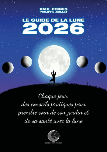 Emprunter Le guide de la Lune. Edition 2026 livre