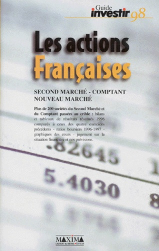 Emprunter LE GUIDE DES ACTIONS FRANCAISES. Tome 2, Second marché, comptant, hors cote, nouveau marché livre