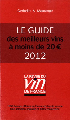 Emprunter Le guide des meilleurs vins à moins de 20 euros 2012 livre