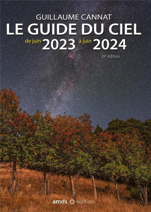 Emprunter Le guide du ciel de juin 2023 à juin 2024 livre