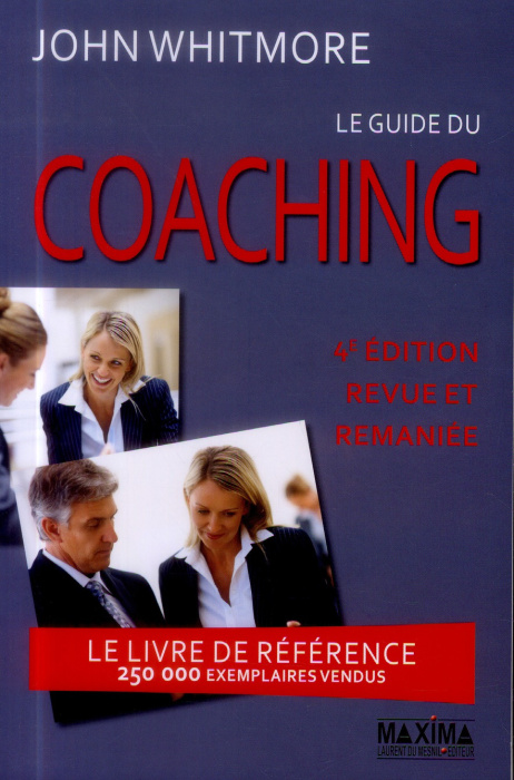 Emprunter Le guide du Coaching. 4e édition revue et augmentée livre