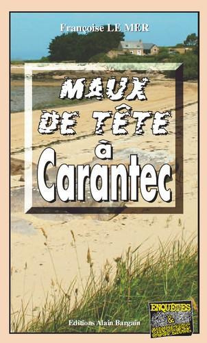 Emprunter Le Gwen et Le Fur Tome 13 : Maux-de-tête à Carantec livre