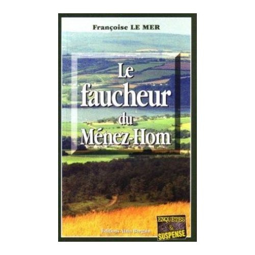 Emprunter Le Gwen et Le Fur Tome 3 : Le faucheur du Ménez-Hom livre