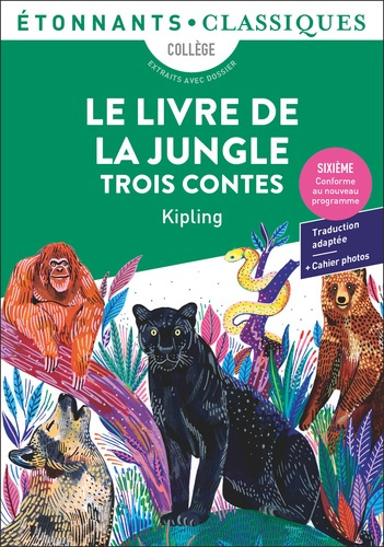 Emprunter Le Livre de la jungle. Trois contes livre