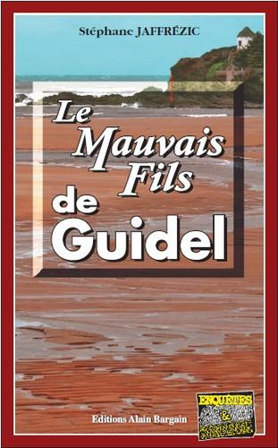 Emprunter Le mauvais fils de guidel livre