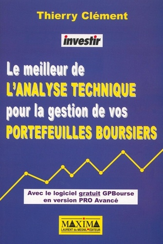 Emprunter Le meilleur de l'analyse technique pour la gestion de vos portefeuilles boursiers. Avec CD-ROM GPBou livre