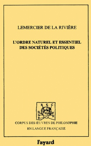 Emprunter L'ordre naturel et essentiel des sociétés politiques livre