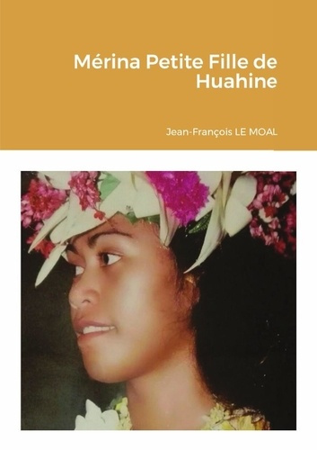 Emprunter Mérina Petite Fille de Huahine livre