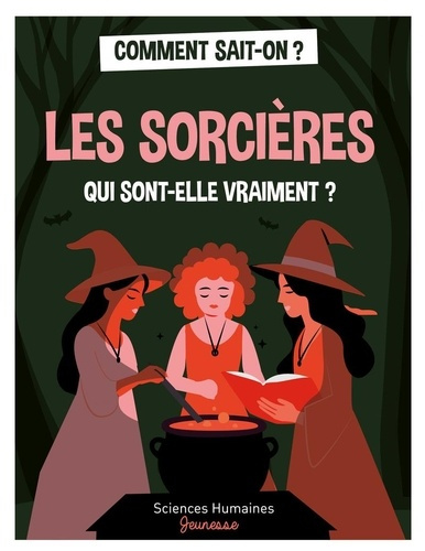 Emprunter Les sorcières, qui sont-elles vraiment ? livre