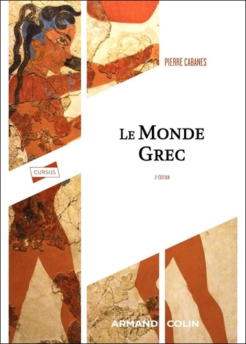 Emprunter Le monde grec - 3e édition livre