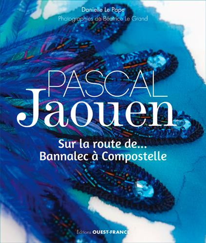 Emprunter Pascal Jaouen. Sur la route de... Bannalec à Compostelle livre