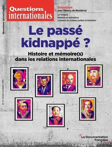 Emprunter Questions internationales N° 133, octobre-novembre 2025 : Le passé kidnappé ? livre