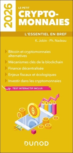 Emprunter Le petit cryptomonnaies. L'essentiel en bref, Edition 2026 livre