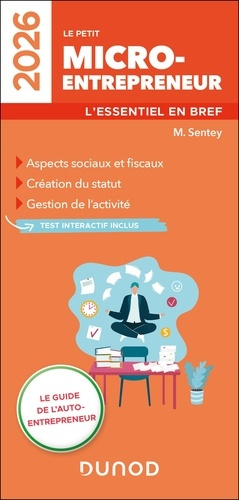 Emprunter Le petit Micro-entrepreneur. L'essentiel en bref, Edition 2026 livre