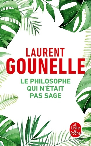 Emprunter Le Philosophe qui n'était pas sage livre