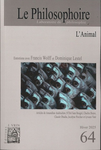 Emprunter Le Philosophoire n°64 : L'Animal - Hiver 2025 livre