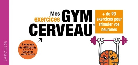 Emprunter Mes exercices gym cerveau. de 90 exercices pour stimuler vos neurones livre
