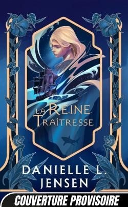 Emprunter Le pont des tempêtes Tome 2 : La Reine traîtresse livre