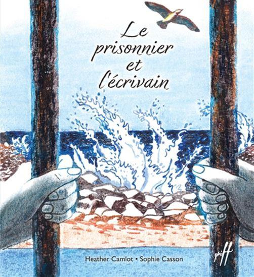 Emprunter Le prisonnier et l'écrivain livre