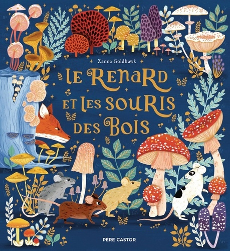 Emprunter Le Renard et les Souris des Bois livre