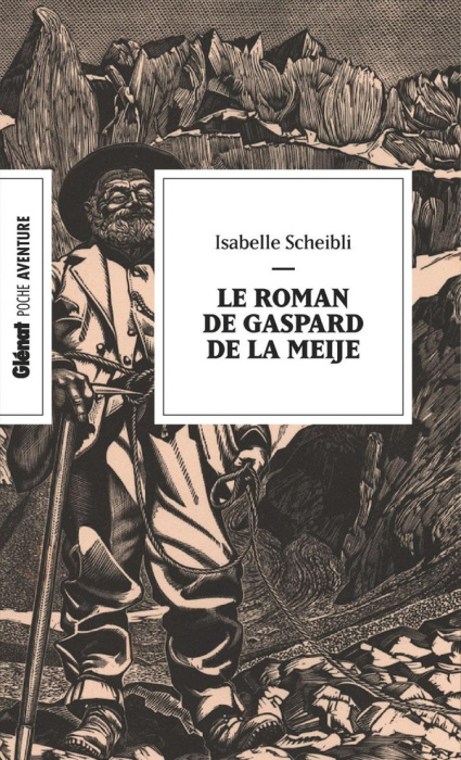 Emprunter Le roman de Gaspard de la Meije livre