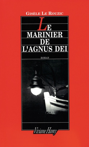 Emprunter Le marinier de l'Agnus dei livre