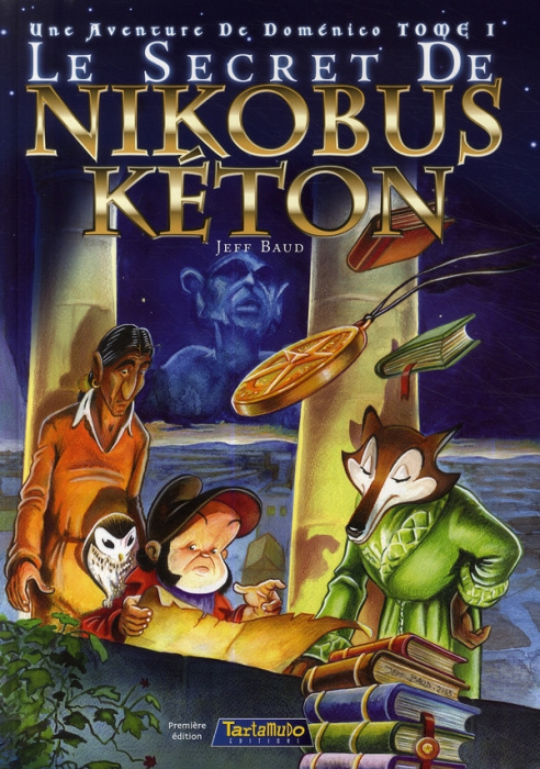 Emprunter Le secret de Nikobus Keton Tome 1 : Une aventure de Doménico livre