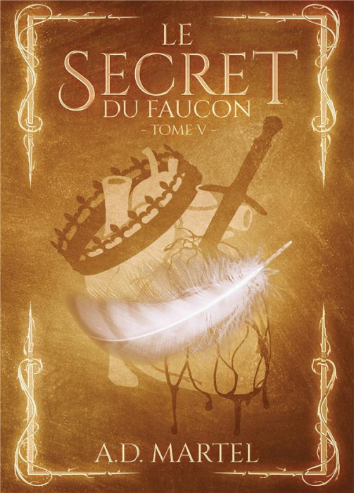 Emprunter Le secret du faucon Tome 5 livre